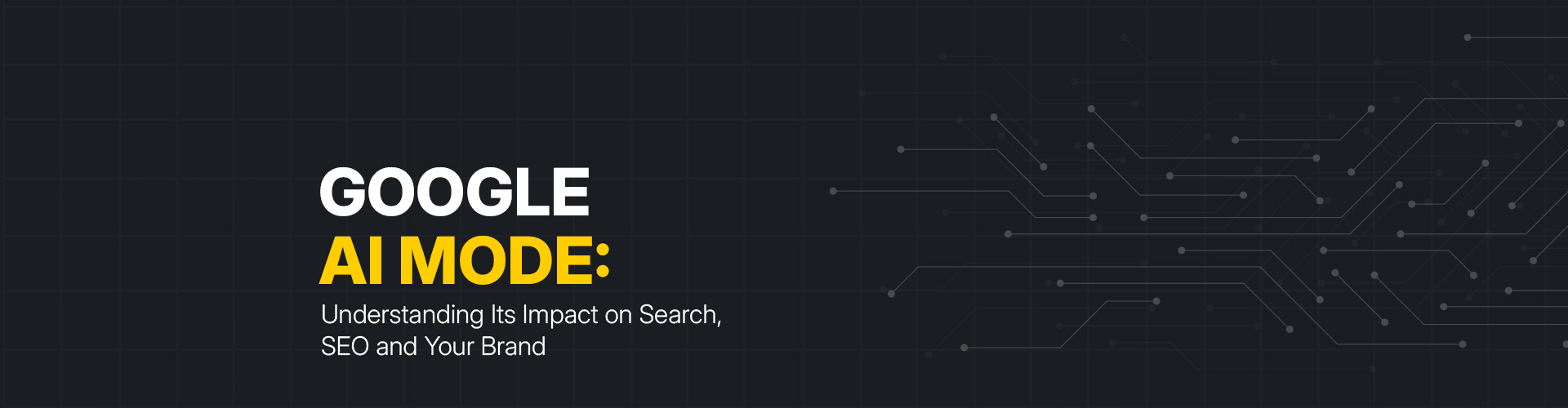Google AI Mode Banner
