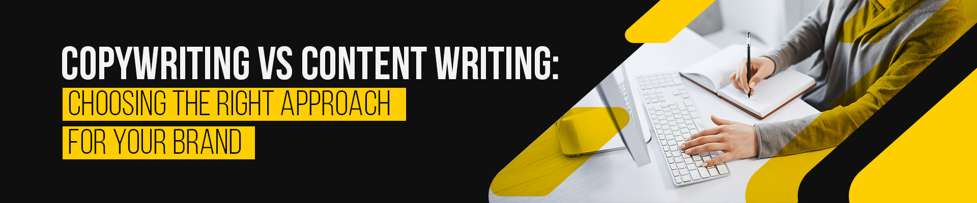 Copywriting vs Content Writing Banner