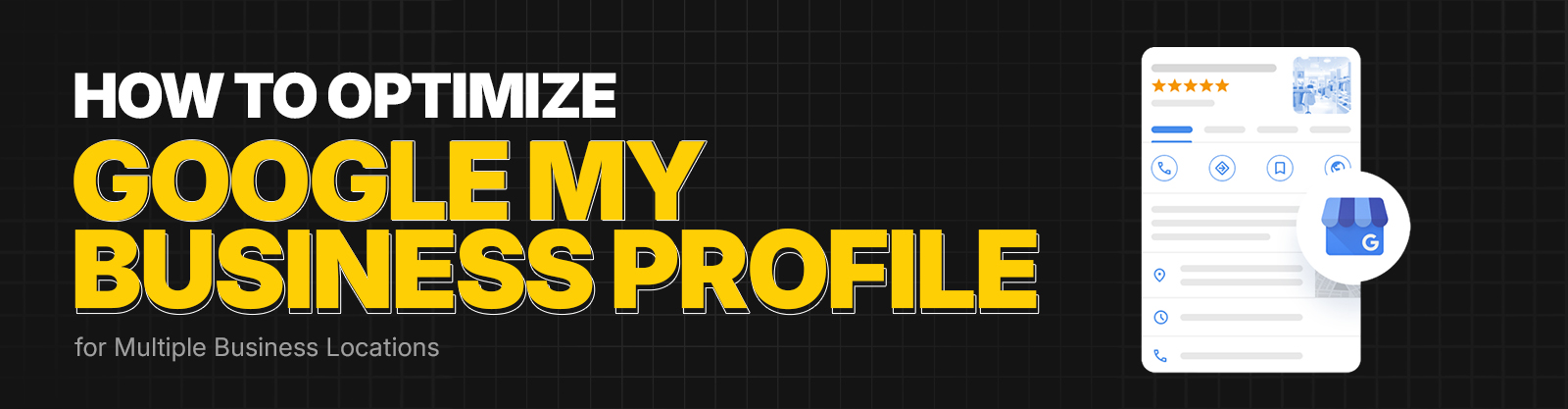 Google My Business Multiple Locations Banner