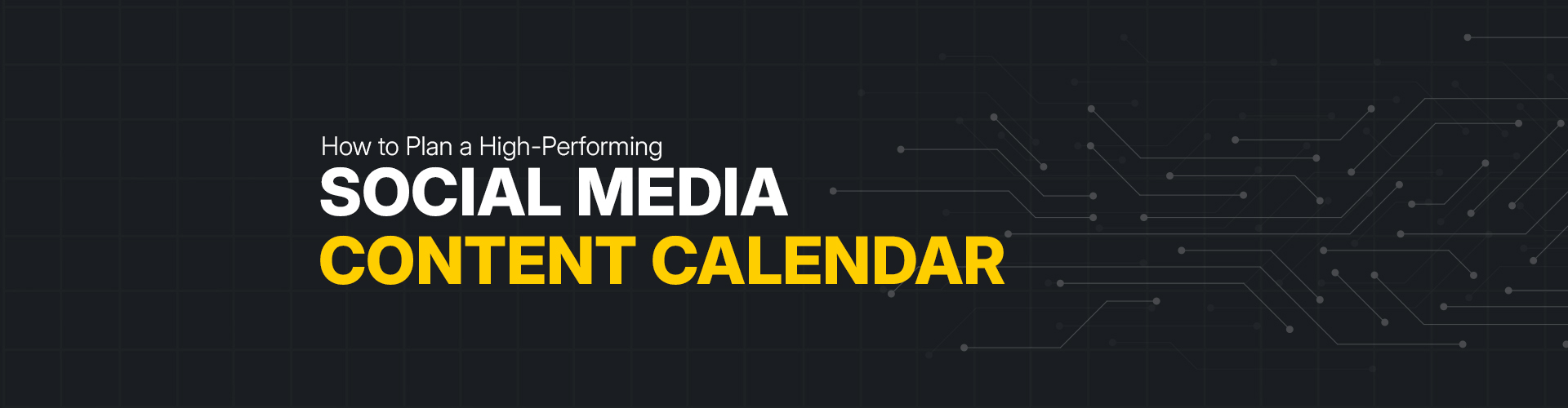 Social Media Content Calendar Planning Guide Banner